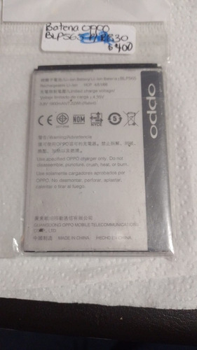 Bateria Oppo Blp565 Para Equipos R830