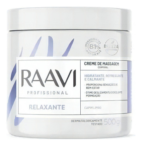 Raavi Creme Relaxante Corporal Spa Terapia 500g Tipo De Embalagem Pote