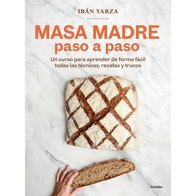 Masa Madre Paso A Paso | Envío gratis