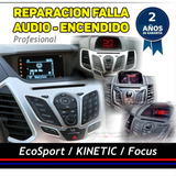 Reparación Estereo Ford Fiesta Kinetic Con Garantia 2 Años