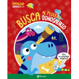 Libro Catalejo Magico Busca Al Pequeã¿o Dinosaurio - Butt...