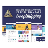 Loja Virtual Profissional Dropshipping Completa +conversão