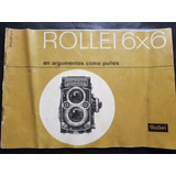 Rollei 6×6 Antiguo Manual De Cámara Fotográfica. 51n 546