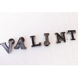 Insignia Letra Valiant Iii 3 Iv 4 Metal Usado Antiguo