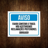 Placa Favor Conferir O Troco Não Aceitaremos Reclamações