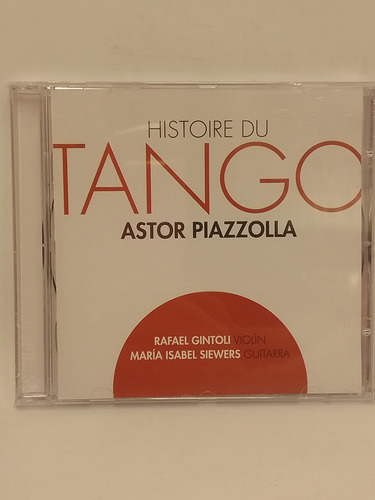 Gintoli Y Siewers ( Piazzolla ) Historie Du Tango Cd Nuevo 