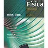  Física Para La Ciencia Y La Tecnología  -  Mosca, Tipler 