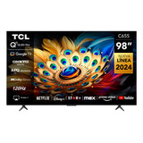 Tcl 98  Qled 4k 98c655 Smart Tv