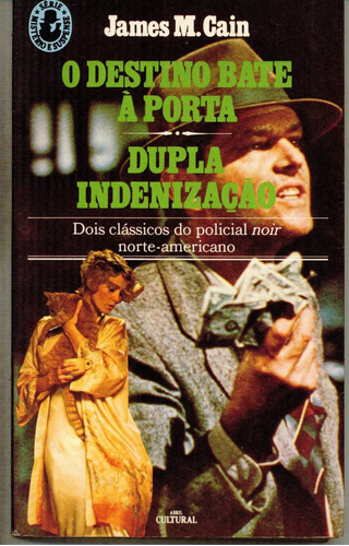 Livro O Destino Bate À Porta Dupla Indenização 