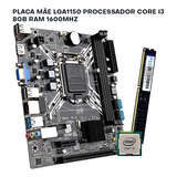 Kit Upgrade Placa Mãe H81 Processador I3 8gb 1600mhz Ddr3