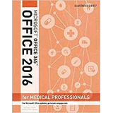 Illustrated Microsoft Office 365  Y  Office 2016 For Medical