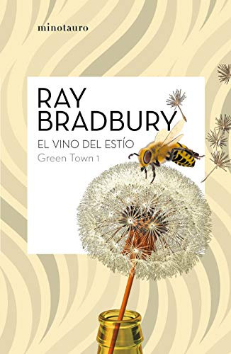 Green Town N 01 02 El Vino Del Estio - Bradbury Ray