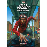 Libro Homem Aranha Miles Morales De Reynolds Jason Excelsio