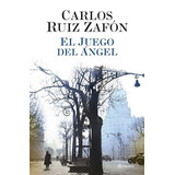 El Juego Del Ángel (ed Rústica América) De Ruiz Zafón Carlos