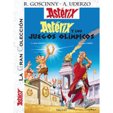 Astérix Y Los Juegos Olímpicos. La Gran Colección