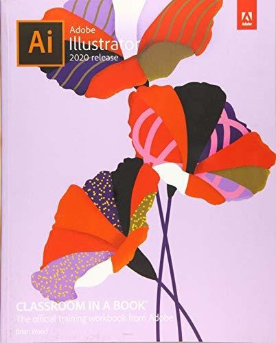 Book : Adobe Illustrator Classroom In A Book (2020 Release)