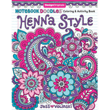 Libro: Notebook Doodles Henna Style: Coloring & Activity Boo