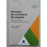 Modelos De Contratos De Alquiler Ley 27.551 / Abatti - Roca 