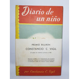 Antiguo Libro Diario De Un Niño Constancio Vigil Mag 56713