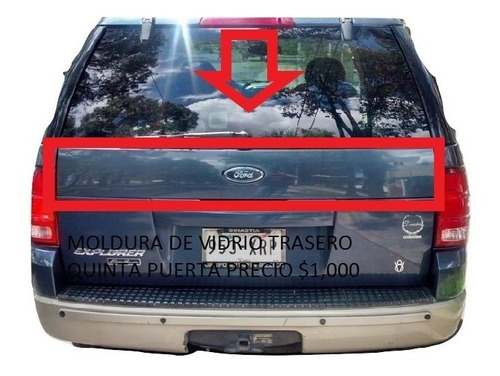 Moldura Vidrio Trasero Ford Explorer 2002 2003 2004 2005