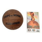Balón Para Fútbol #2 Mundial Francia 1938 + Afiche Coleccion