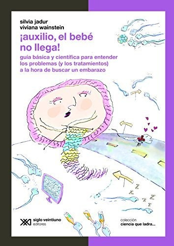 ¡auxilio, El Bebe No Llega!