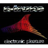 N-trance  Electronic Pleasure Cd Maxi Single