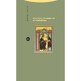 Libro Mujer En El Cristianismo La 2 Ed De Küng Hans Trotta