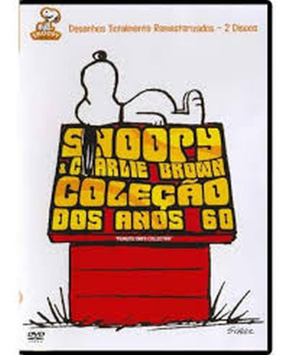 Snoopy & Charlie Brown: Desenhos Anos 60 - Remasterizados