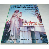 Leyendas Y Relatos Del Durango Antiguo. Lozoya. Libro