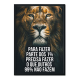 Quadro Vidro Leão Frase Motivacional Sala Quarto Escritório