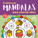 Libro: Cuaderno De Mandalas Para Colorear Niños: Libro De Ma