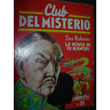 Libro Revista Club Misterio 51 Novia De Fu Manchu Sax Rohmer