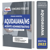 Apostila Concurso Câmara Aquidauana Ms Agente Administrativo