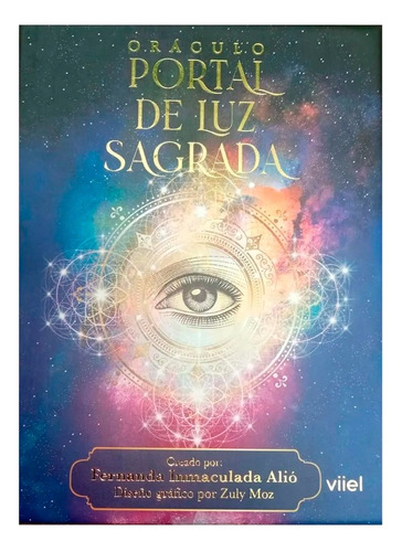 Portal De Luz Sagrada. Incluye 44 Cartas: Portal De Luz Sagrada. Incluye 44 Cartas, De Fernanda Inmaculada Alió. Editorial Viiel, Tapa Dura, Edición 1 En Español, 2023