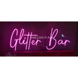 Cartel Neon Led  Glitter Bar Base Acrilico 70 X 30 Cm