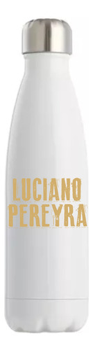 Botella Térmica Acero Inoxidable Luciano Pereyra