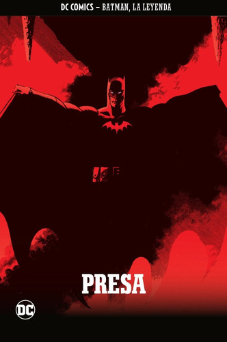 Batman, La Leyenda #18: Presa