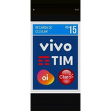 Recarga Celular Crédito Online Vivo, Tim, Oi E Claro R$ 15