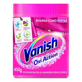 Alvejante Oxiaction Pink Refil Economico 400g Vanish