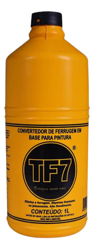 Tf7 Conversor De Ferrugem 1l: Recuperação De Metais Oxidados Cor Amarelo