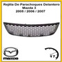 Rejilla De Parachoques Delantero Mazda 3 2005 2006 2007 Mazda 3