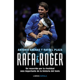 Rafa&roger - Arenas, Antonio