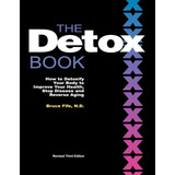 Libro: The Detox Book: How To Detoxify Your Body To Improve