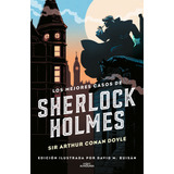 Libro Los Mejores Casos De Sherlock Holmes (colecciã³n Al...