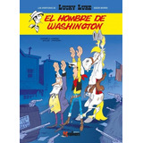 Lucky Luke El Hombre De Washington, Achde, Kraken