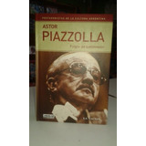 Astor Piazzolla Fulgor De Bandoneon