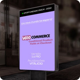 Woocommerce Conditional Product Fields + Chave Mundo Inpriv