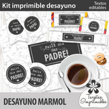 Kit Imprimible Desayuno Dia Del Padre Marmol Texto Editable