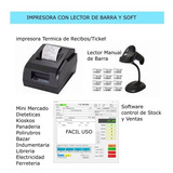 Impresora Térmica 58 + Lector De Barra + Soft Stock Y Ventas